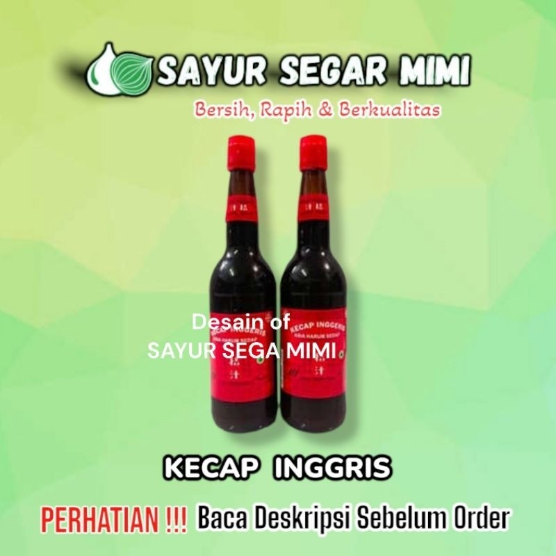 

Kecap Inggris Asia Harum Sedap 620ml - Sayur Palembang