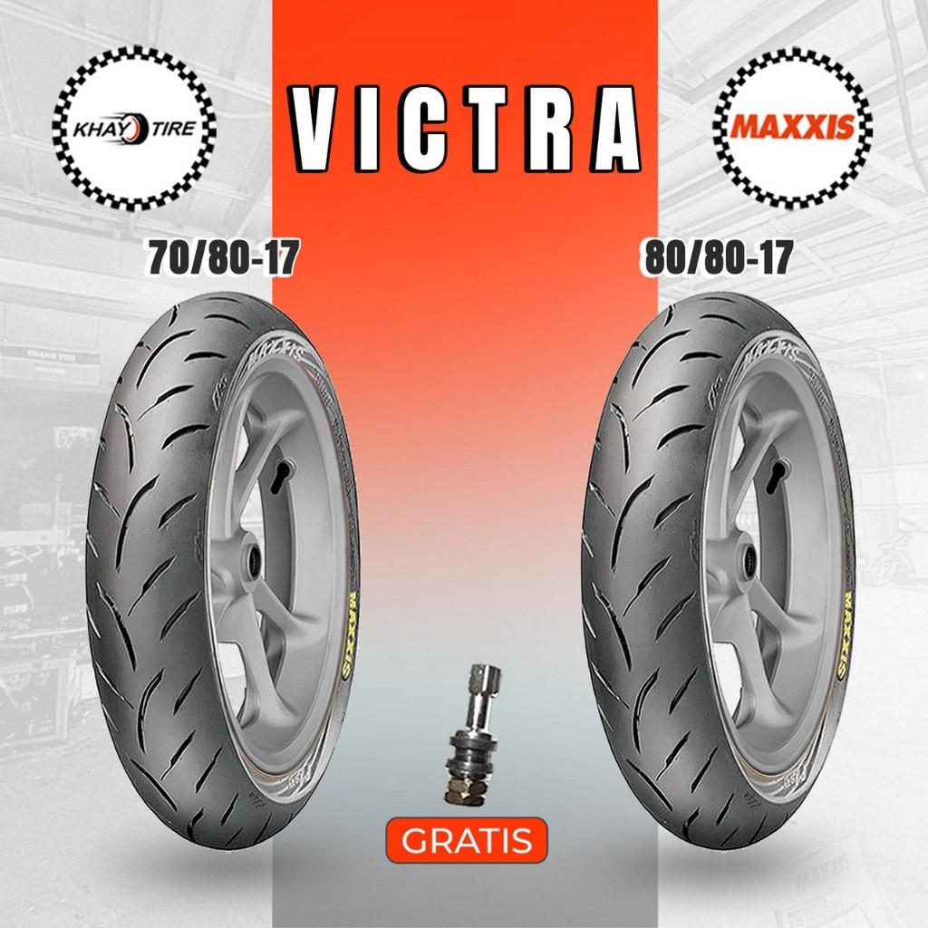 Paket Ban Motor MAXXIS VICTRA 70/80-17 + 80/80-17 Tubeless