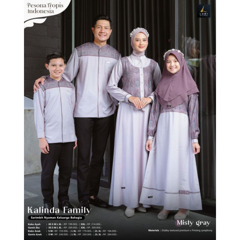 Sarimbit Lubi Terbaru Kalinda Family Misty Gray  2025| Gamis Lubi Premium Kalinda | Setelan Gamis An