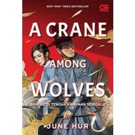Bangau di Tengah Kawanan Serigala (A Crane Among Wolves)