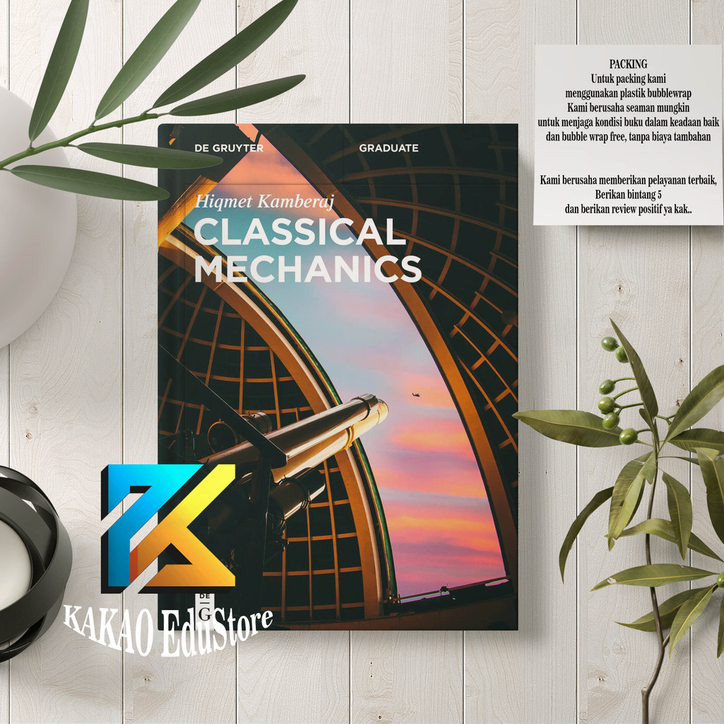 Classical Mechanics By Hiqmet Kamberaj