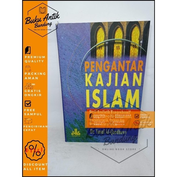Pengantar Kajian Islam Yusul Al Qardhawy