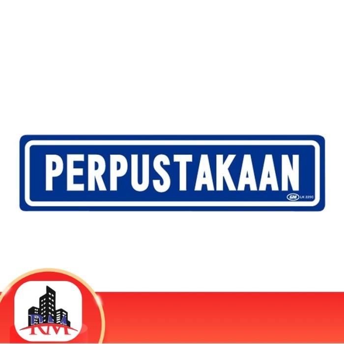 

Papan Tanda / Sign Board / Label Acrylic PERPUSTAKAAN LK 225 C