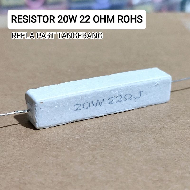 1 BUAH RESISTOR KAPUR 20 WATT 20W 22 OHM 22RJ OHM