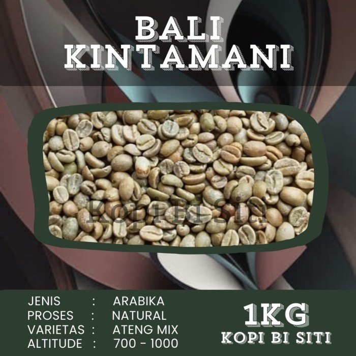 GreenBean Arabika Bali Kintamani Natural process