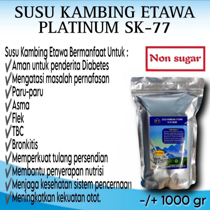 

SUSU KAMBING ETAWA SK-77 PLATINUM 1KG/1000GR NON SUGAR AMAN UNTUK PENYAKIT DIEBETES