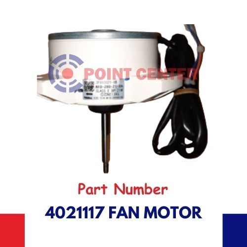 TERLARIS 4021117 FAN MOTOR UNIT  RKQ20SVM4 RKQ15SVM4 RKQ35SVM4 RKQ25SVM4 / Sparepart Daikin Original