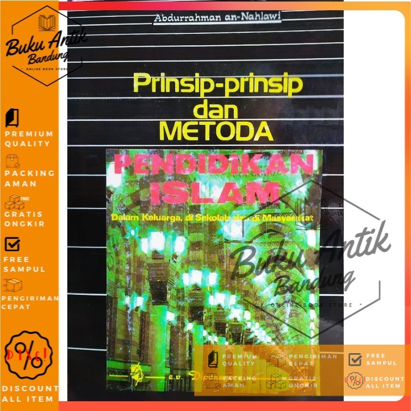 Buku Prinsip prinsip dan metoda Pendidikan islam abdurrahman an nahlawi