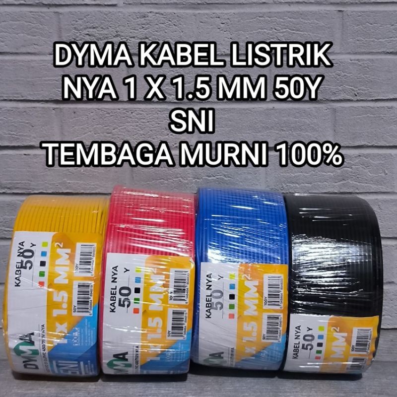 DYMA KABEL LISTRIK NYA 1.5mm TEMBAGA MURNI FULL SNI LMK 1ROLL 50 YARD Kabel Kawat Tunggal 1.5 mm Kab