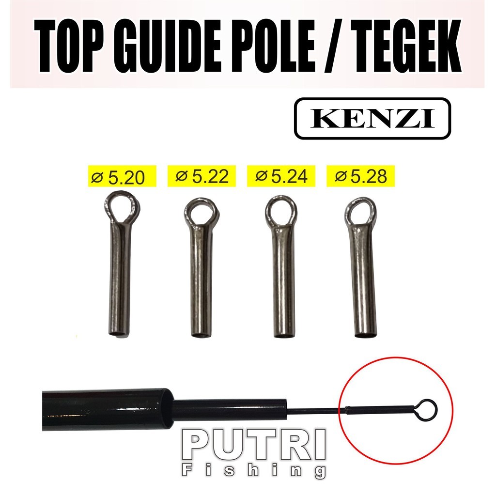 KENZI TOP GUIDE POLE CINCIN - Ujung Tegek Pancing