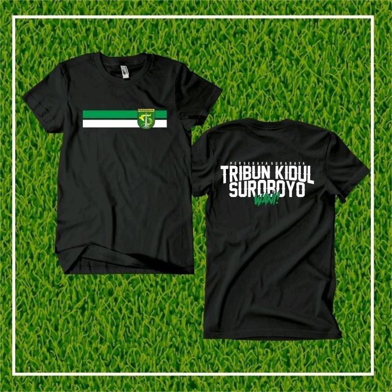 T-shrit Kaos Tribun kidul Persebaya // Baju Suporter Peesebaya Tribun Kidul Bonek mania // Code 02