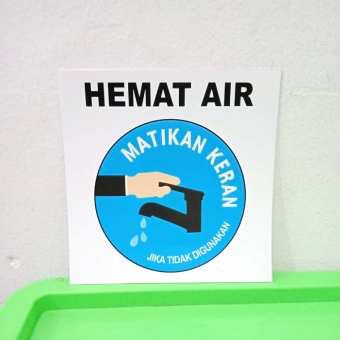 

SIGN LABEL STICKER HEMAT AIR MATIKAN KERAN SAAT TIDAK DIGUNAKAN 15X15