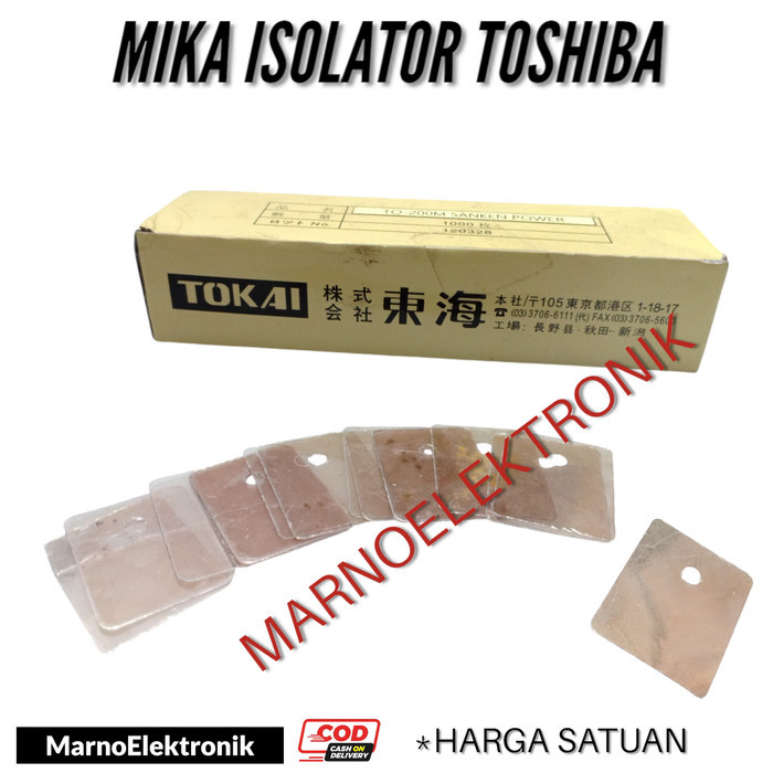 SGA05 ISOLATOR MIKA TRANSISTOR TR TOSHIBA SANKEN TIP MOSFET MJL NJW LAPISAN MIKA LAPISAN TRANSISTOR 
