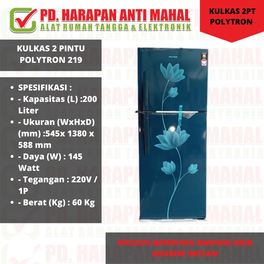 Kulkas Polytron 2 Pintu PRB 219// Kulkas Polytron 2 Pintu Motif Bunga