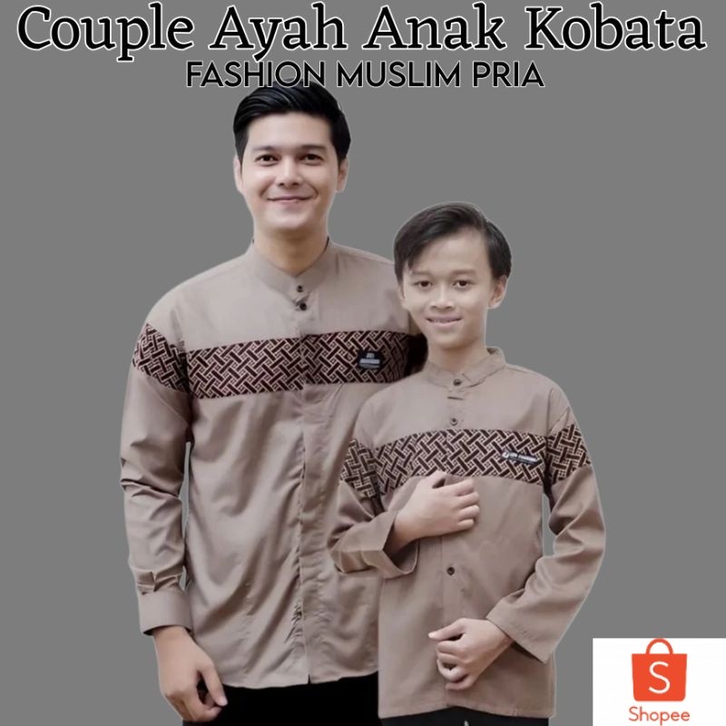 Baju koko copel ayah dan anak laki2 KOBATA - bapak dan anak - Baju muslim ayah - Baju muslim anak - 