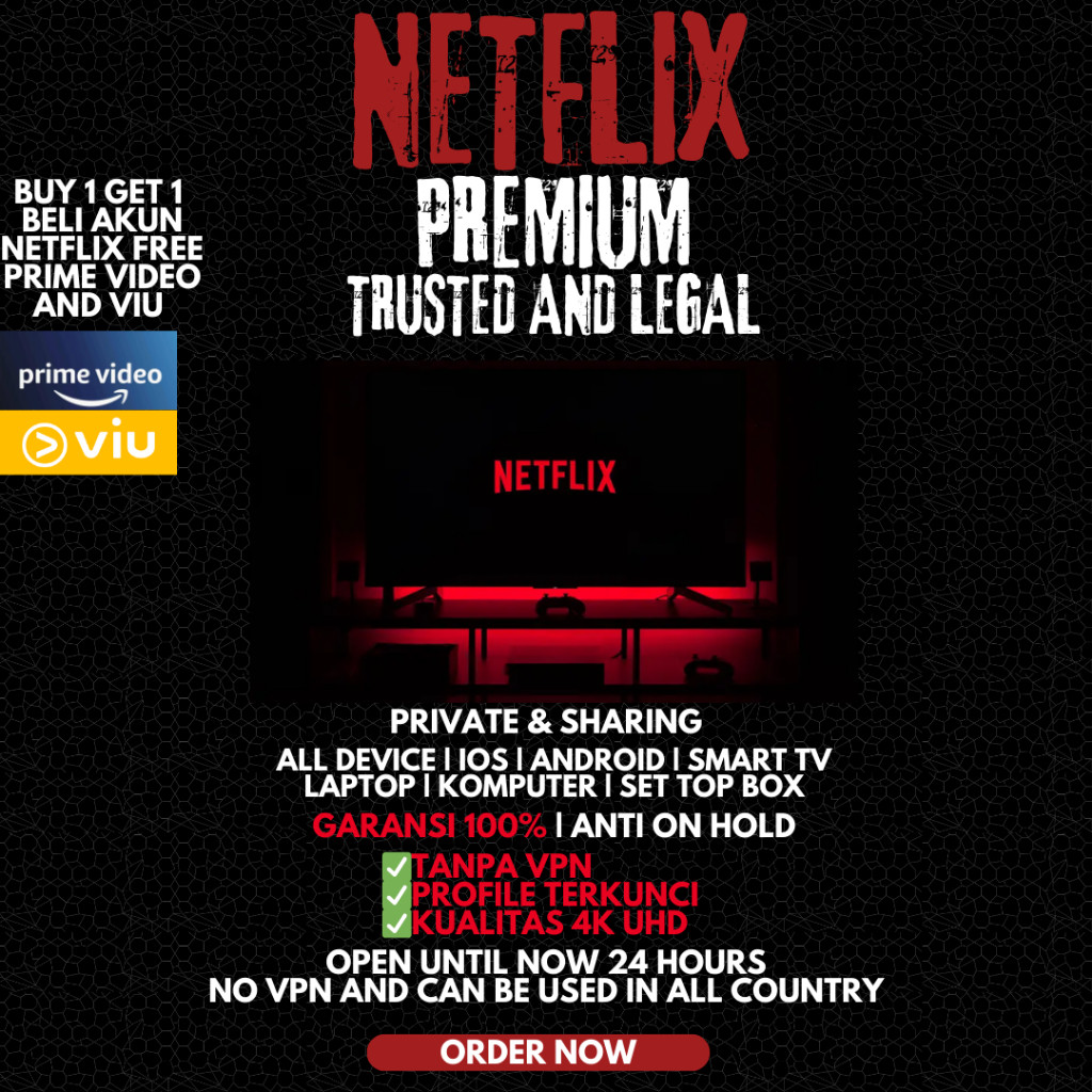 NETFLXX PREMIUM PRIVATE 2 BULAN FREE PRIME VIDEO/VIU  4K UHD GARANSI 100% RESMI AMANAH DAN FULL GARA