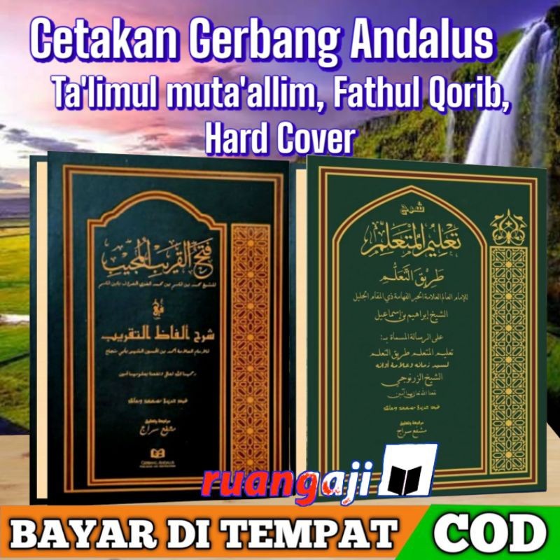 Original Fathul Qorib + Ta'limul Muta'allim gerbang Andalus Hard Cover/Fathul Qorib gerbang Andalus