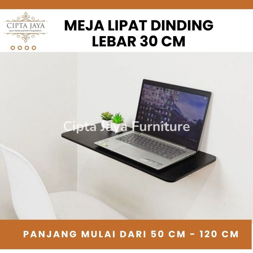 Cipta Jaya - Custom Meja Lipat Dinding Belajar Kerja Makan Laptop Lipet Anak Kayu Minimalis Dapur WF