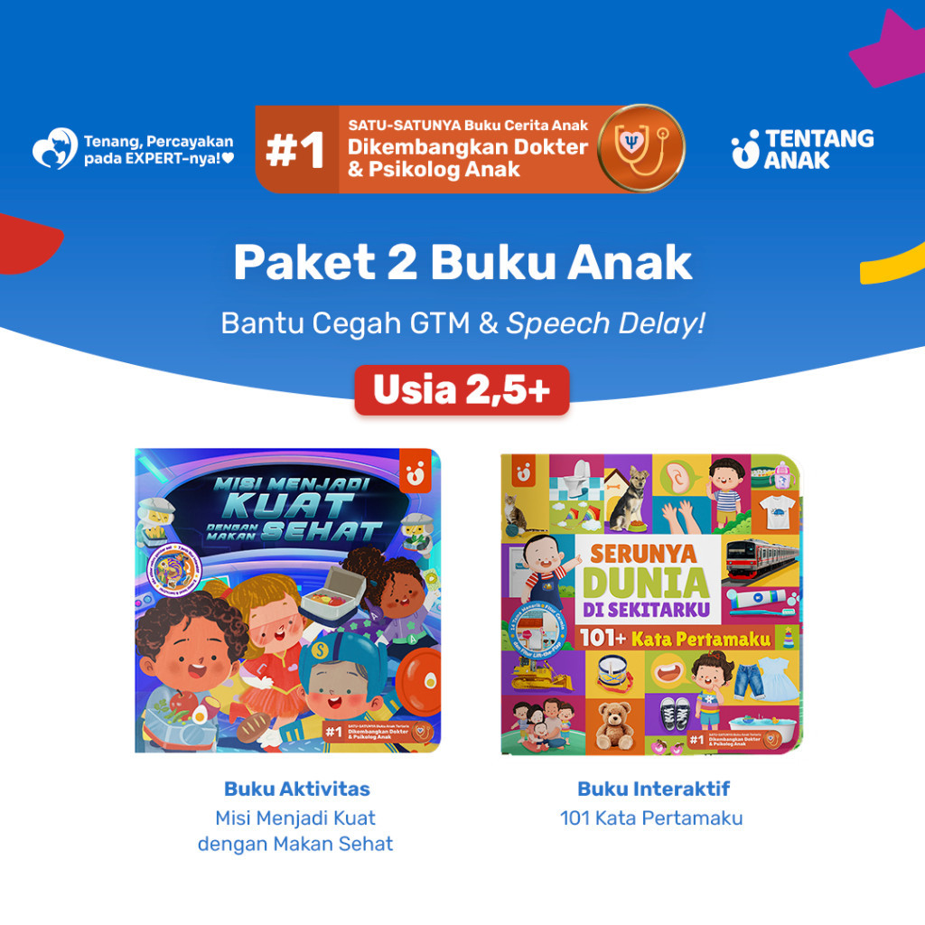 

Tentang Anak - Activity Book Misi Menjadi Kuat dengan Makan Sehat + Buku Anak 101+ Kata Pertamaku