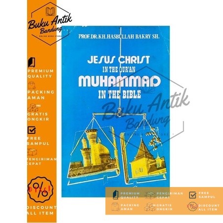 Jesus Christ in The Quran and Muhammad in The Bible