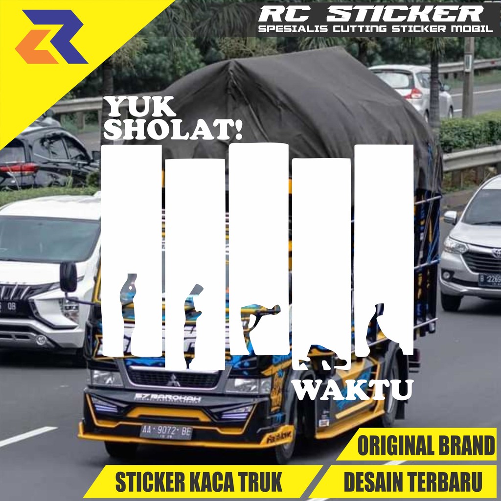 sticker kaca truk yuk sholat sticker kaca truk mobil pick up