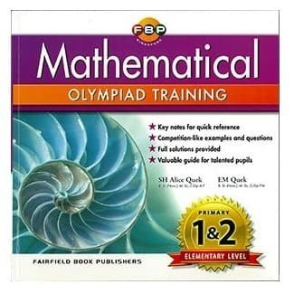 

Mathematical Olympiad Training: Elementary Level Year 1 & 2