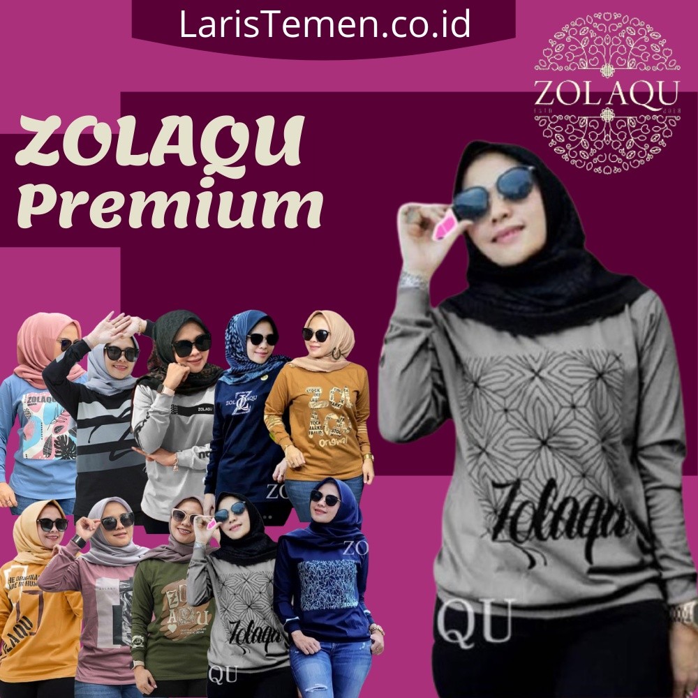 Terlaris ZOLAQU kaos zolaqu original terbaru kaos baju atasan zolaqu jolaqu zolaku wanita ori terbar