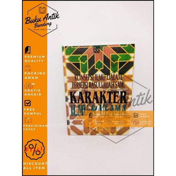 Konsepsi Ilmu Dalam Persepsi Rasulullah SAW Karakter Ilmu Dan Ulama Yusuf Al Qardhawy