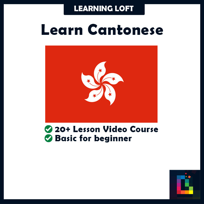 

Learn Cantonese for Beginners