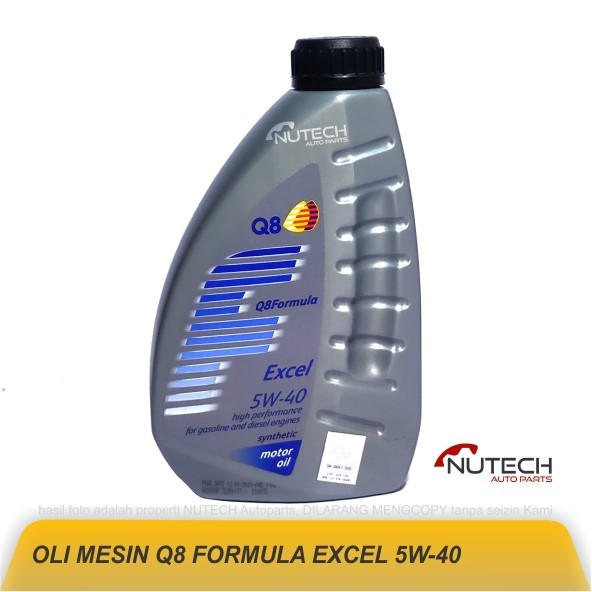 Part COD--- OLI MESIN Q8 FORMULA EXCEL 5W 40 HIGH PERFORMANCE SYNTHETIC OIL