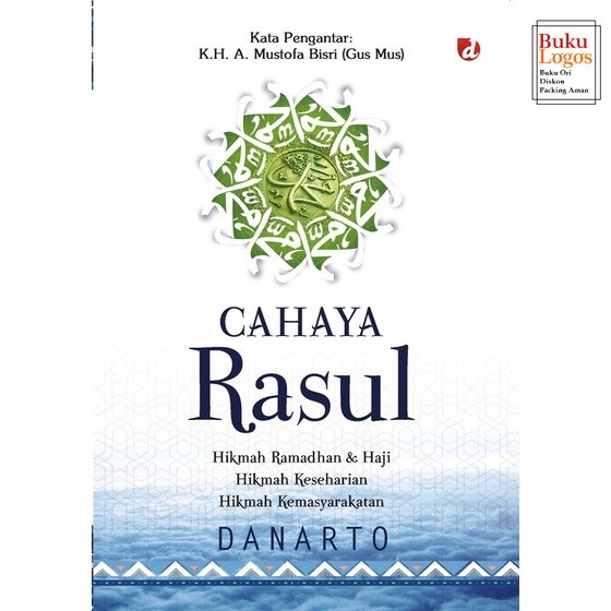 Buku logos - Buku Cahaya Rasul - Danarto - DIVA Press