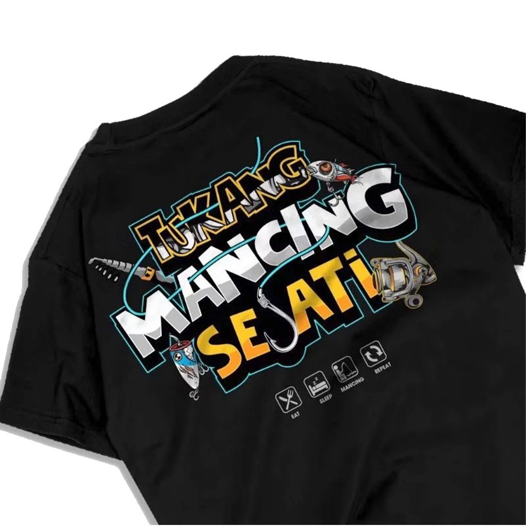 Kaos Kata Kata MANCING SEJATI Baju Kaos Kata-Kata Keren Nyindir Viral / T-Shirt Kaos Kata2 Motivasi 