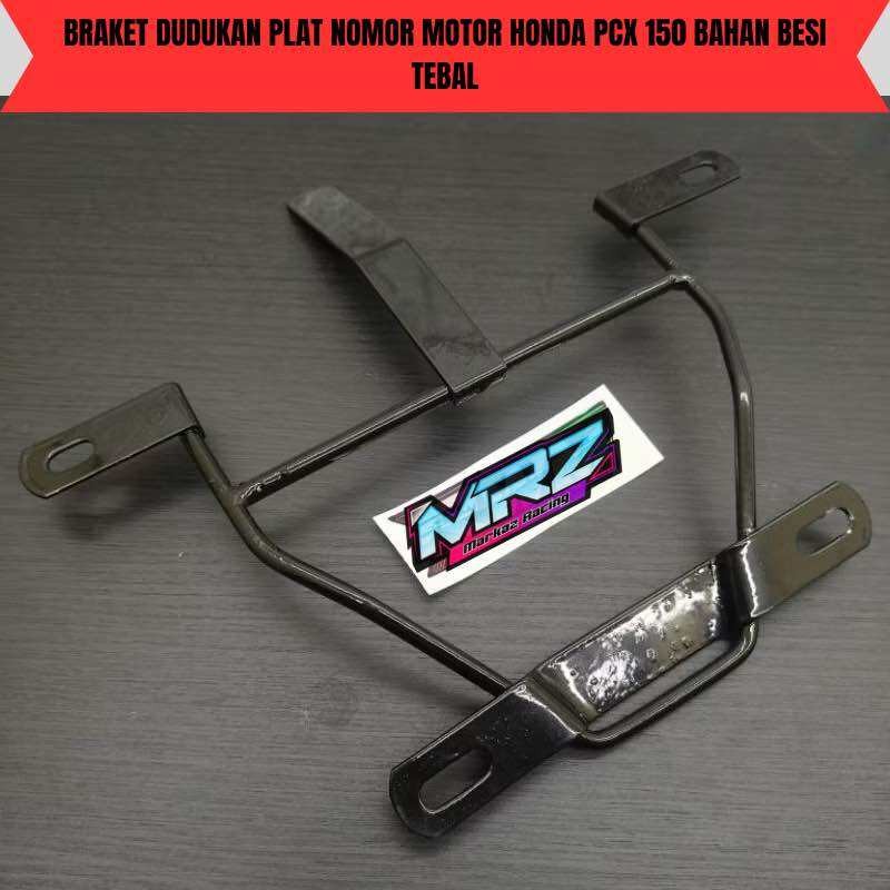 BRAKET DUDUKAN PLAT NOMOR MOTOR HONDA PCX 150 BAHAN BESI TEBAL