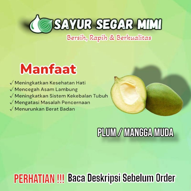 

Mangga Muda / Plum - Sayur Palembang