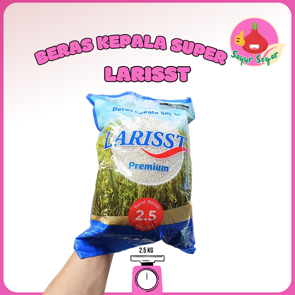 

Sayur Segar - Beras Larrist 2.5kg / Rice