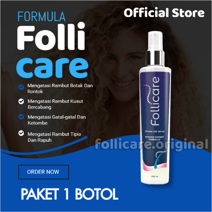 Follicare Official Store Original Atasi Berbagai Masalah Rambut Anda