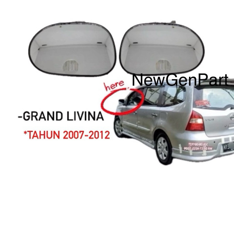 Kaca Spion Nissan Grand Livina Lama / Old Tahun 2006 - 2012