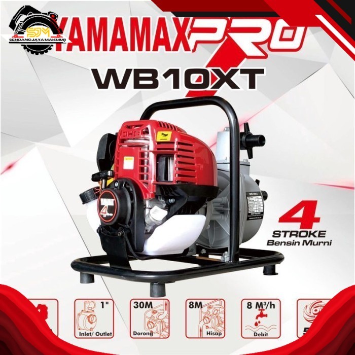 POMPA BENSIN / POMPA ALKON / POMPA IRIGASI AIR 1 Inch 4 TAK WB 10 XT YAMAMAX-PRO