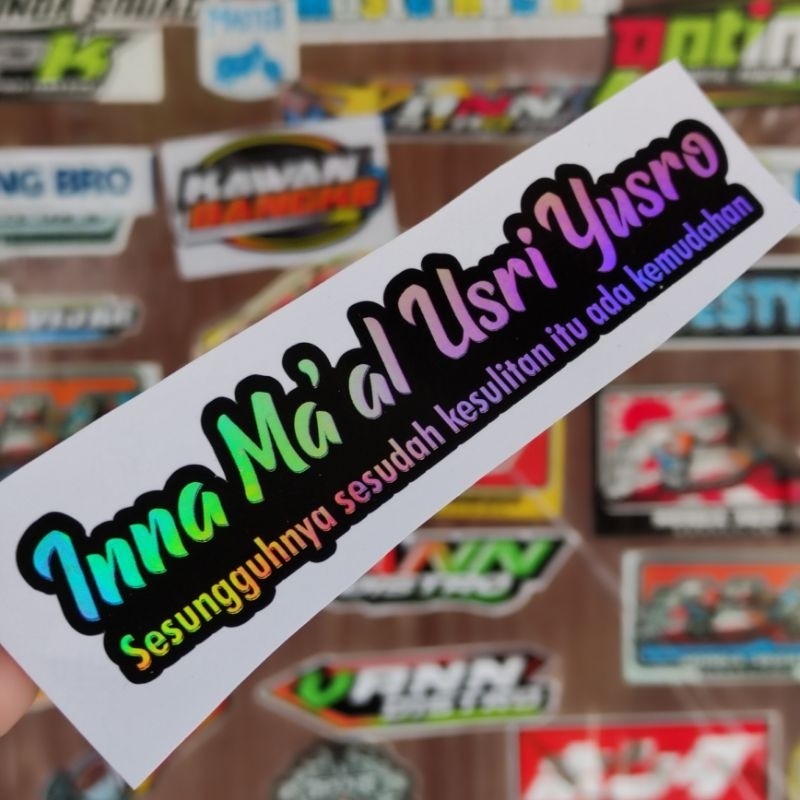 

stiker INNA MA'AL USRI YUSRO / Stiker Islami / stiker kata kata / stiker viral/ stiker sholawat