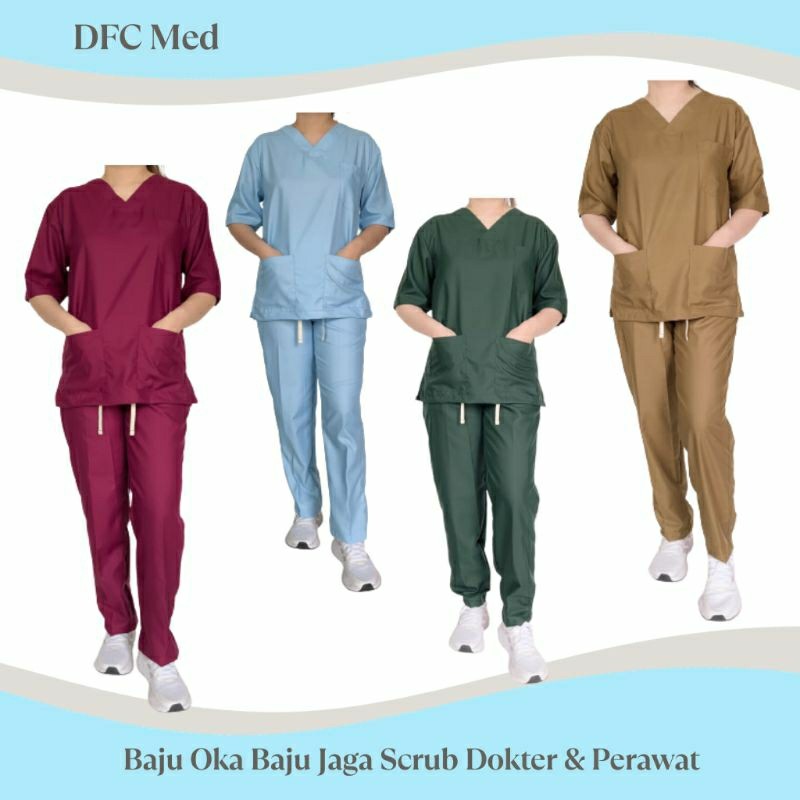 Baju Oka Baju Jaga Scrub Dokter Baju Ok Seragam Perawat DFC Med