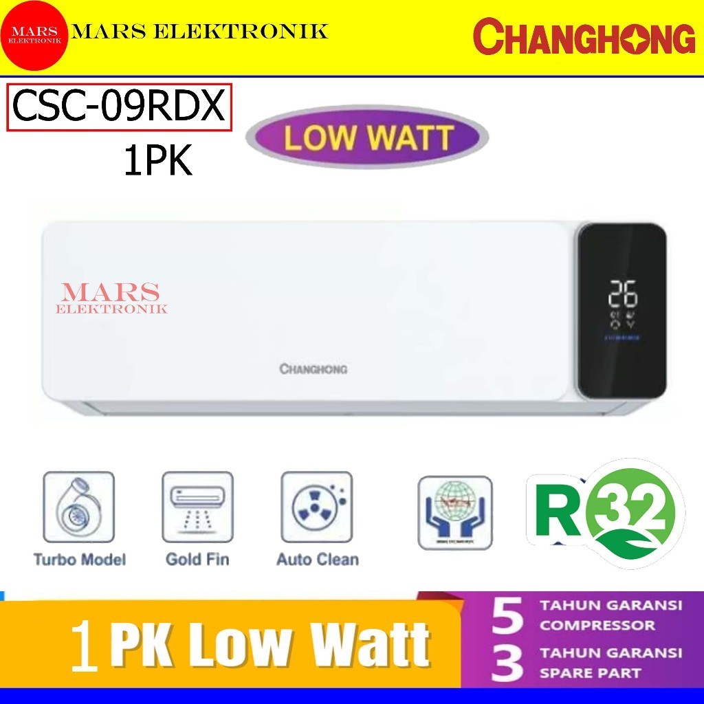 AC CHANGHONG CSC-09RDX   1 PK LOW WATT - PENDINGIN RUANGAN CHANGHONG CSC 09 RD - LOW WATT