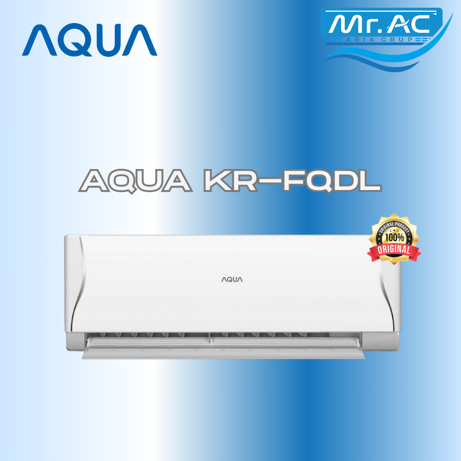 AC AQUA JAPAN TIPE AQA-KR-FQDL 1/2 PK 05FQDL | 1 PK 09FQDL ---  AQUA 1/2 PK  - UNIT SAJA