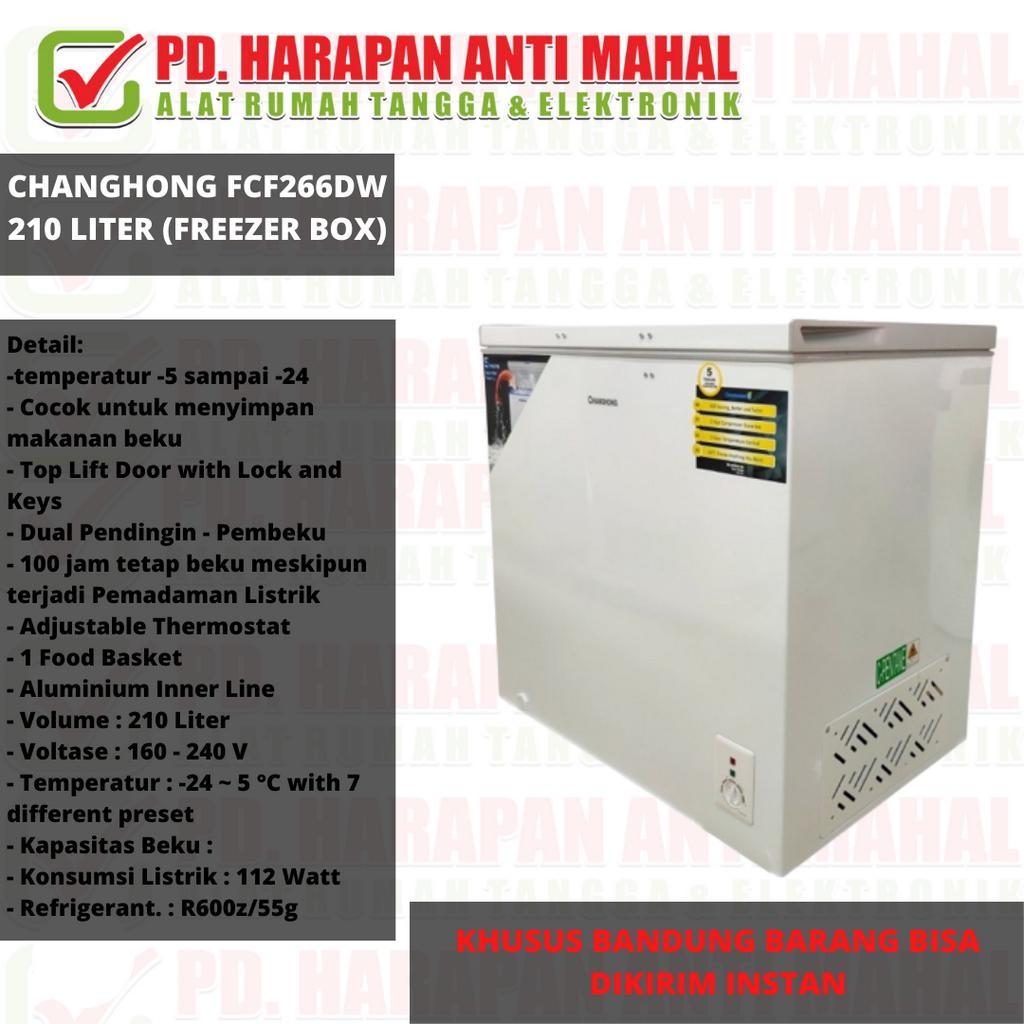 CHANGHONG FCF266DW 210 LITER (FREEZER BOX)// FREEZER BOX 200LITER CHANGHONG// FREZER CAHNGHONG FCF26