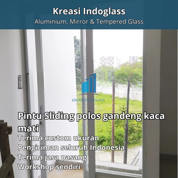 Pintu Aluminium Sliding kaca polos gandeng kaca mati