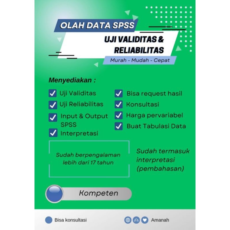 Uji Validitas / Uji Reliabilitas / Olah data Statistik / SPSS