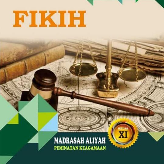 

buku fikih kelas XI Madrasah Aliyah peminatan keagamaan