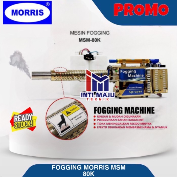 Fogging Nyamuk MORRIS MSM 80K Alat Semprot Fogging Nyamuk MSM-80K