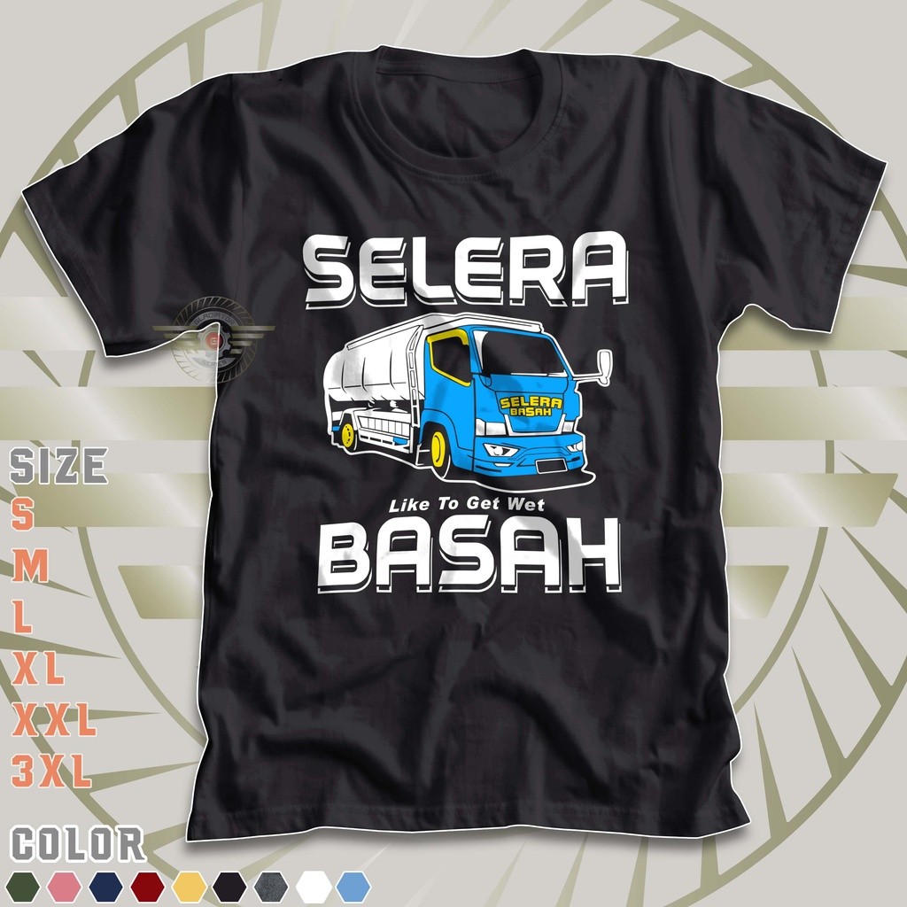 ARTAKAOS- Kaos Truk Tangki Selera Basah Baju Mobil Truck Community Canter Mania Indonesia - 7235