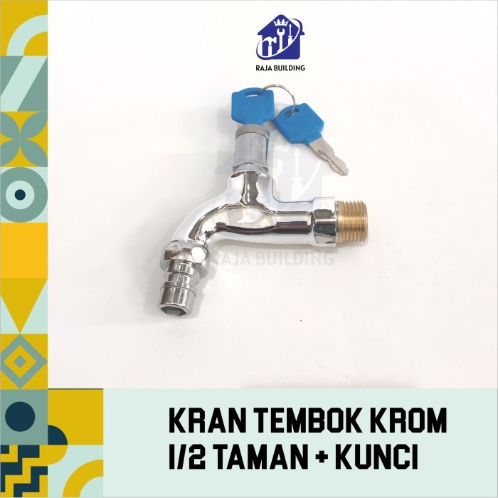 KRAN TEMBOK KROM TAMAN KUNCI 1/2/KRAN AIR OUTDOOR KUNCI/KRAN AIR + KUNCI PENGAMAN/KRAN PENGAMAN