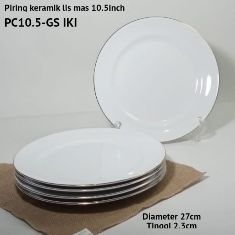 Piring makan ceper keramik KFC 10inch putih lis mas PC10A-GS / PC10.5-GS (1PCs)  Indo keramik
